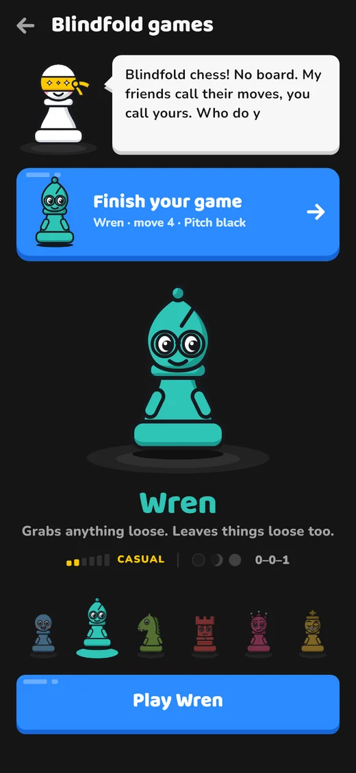 Nightboard on a phone: picking a blindfold opponent called Wren